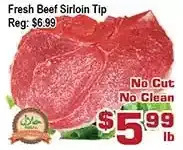 Top Food Supermarket Fresh beef sirloin tip offer