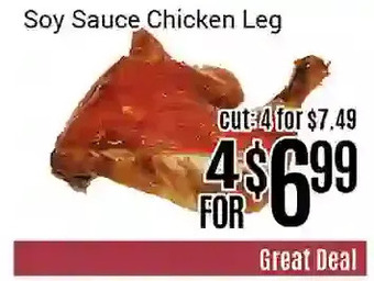 Nations Fresh Foods Soy sauce chicken leg offer