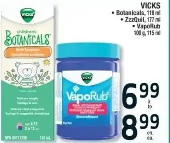 Jean Coutu Vicks Botanicals 118 ml,, VapoRub 100 g offer