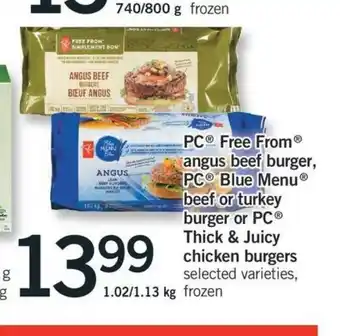 Fortinos PC Free From Angus Beef Burger,Pc Blue Menu Beef or Turkey Burger or PC Thick&Juicy Chicken Burgers offer