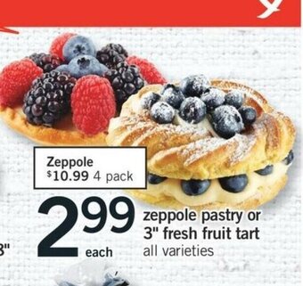 Fortinos Zeppole Pastry or 3" Fresh Fruit Tart offer