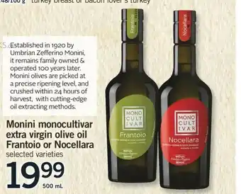 Fortinos Monini Monocultivar Extra Virgin Olive Oil Frontoio or Nocellara offer