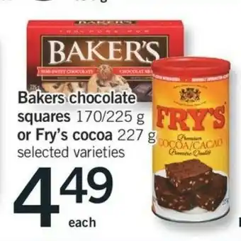 Fortinos Bakers Chocolate Squares or Fry's Cocoa offer