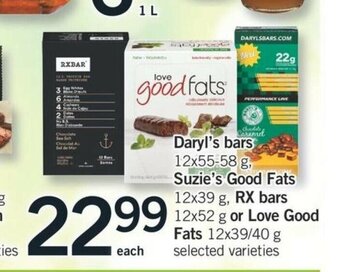 Fortinos Daryl's Bars Suzie's Good Fats RX Bars or Love Good Fats offer