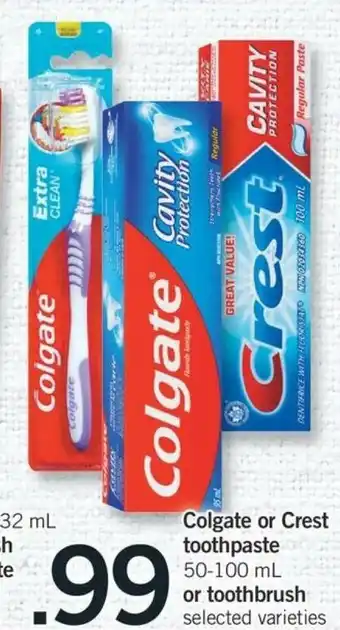 Fortinos Colgate or Crest Toothpaste or Toothbrush offer