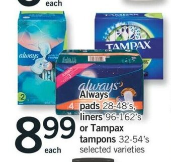 Fortinos Always Pads Liners or Tampax Tampons offer