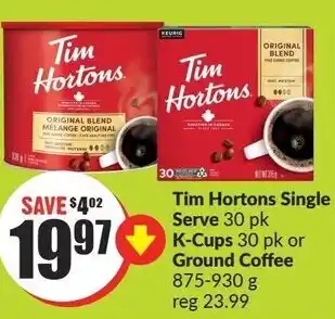 FreshCo Tim Hortons Single Serve 30 pk, K-Cups 30pk or Ground Coffee 875-930 g offer