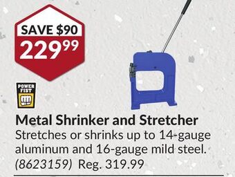 Princess Auto Metal shrinker and stretcher offer