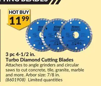 Princess Auto 3 pc 4-1/2 in. turbo diamond offer