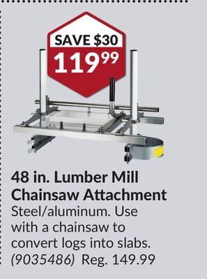 Princess Auto 48 in. lumber mill chainsaw attachment offer