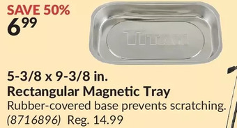 Princess Auto Titan 5-3/8 x 9-3/8 in. rectangular magnetic tray offer
