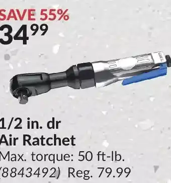 Princess Auto Power fist 1/2 in. dr air ratchet offer
