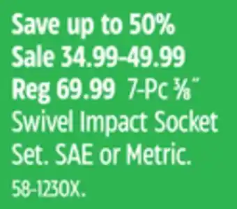 Canadian Tire Maximum 7-pc 3⁄8˝ swivel impact socket set sae or metric offer