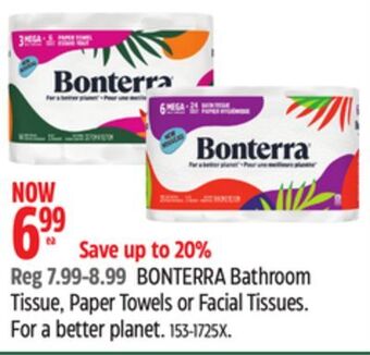 Canadian Tire Bonterra bathroom tissue, paper towels or facial tissues offer
