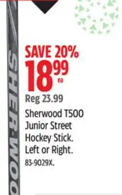 Canadian Tire Sherwood t500 junior street hockey stick offer