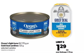 Real Canadian Superstore Ocean's light tuna or gold seal sardines offer
