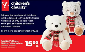 Real Canadian Superstore President's choice children's charity bear offer