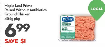 Longo's Maple leaf prime raised without antibiotics ground chicken offer