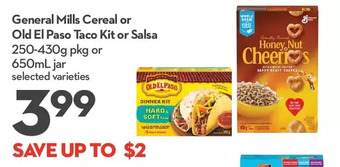 Longo's General mills cereal or old el paso taco kit or salsa offer