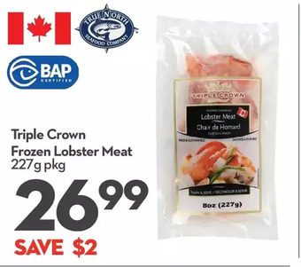Longo's Triple crown frozen lobster meat offer