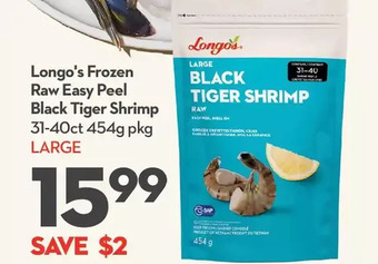 Longo's Longo's frozen raw easy peel black tiger shrimp offer