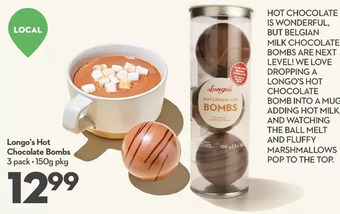Longo's Longo's hot chocolate bombs offer