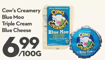 Longo's Cow's creamery blue moo triple cream blue cheese offer