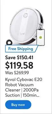Walmart Kyvol cybovac e20 robot vacuum cleaner | 2000pa suction | 150min runtime | quiet | self-charging |white offer