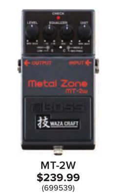Long & McQuade Boss mt-2w waza craft metal zone pedal offer