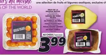 IGA Purple Passion Fruit, Peeled Ground Cherries Or Honey Pomelo offer