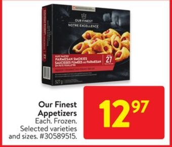 Walmart Our finest appetizers offer