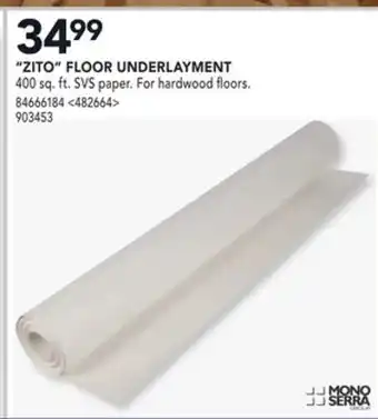 Lowe's Mono serra "zito" floor underlayment offer