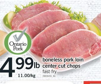 Fortinos Boneless pork loin center cut chops offer