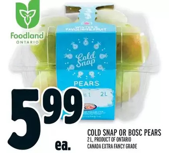 Metro Cold snap or bosc pears offer
