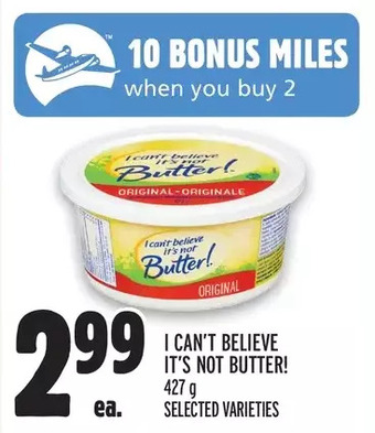Metro I can't believe it's not butter! offer