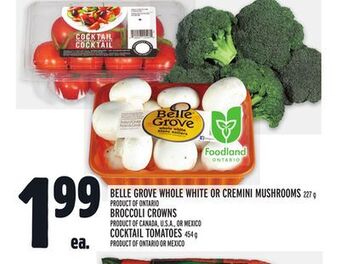 Metro Belle grove whole white or cremini mushrooms offer