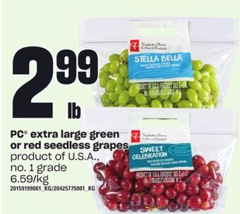Loblaws Pc® extra large green or red seedless grapes offer