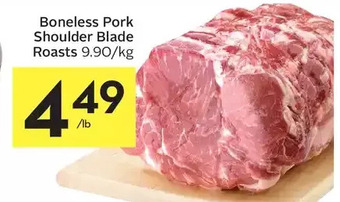 Foodland Boneless pork shoulder blade roasts offer