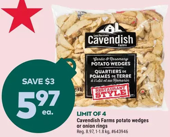 Giant Tiger Cavendish farms potato wedges or onion rings offer