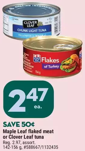 Giant Tiger Maple leaf flaked meat offer