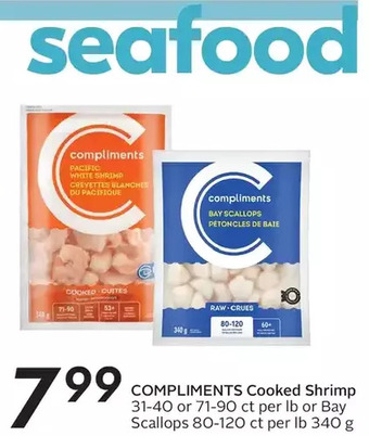 Sobeys Compliments cooked shrimp or bay scallops offer