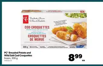 Real Canadian Superstore Pc® breaded potato and wild salt cod croquettes, 300 g offer