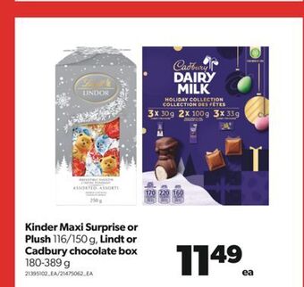 Real Canadian Superstore Kinder maxi surprise or plush, 116/150 g, lindt or cadbury chocolate box, 180-389 g offer