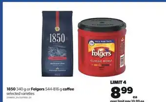 Real Canadian Superstore 1850 340 g or folgers 544-816 g coffee offer