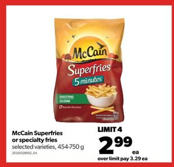 Real Canadian Superstore Mccain superfries or specialty fries, 454-750 g offer