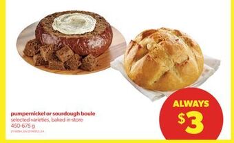 Real Canadian Superstore Pumpernickel or sourdough boule, 450-675 g offer