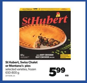 Real Canadian Superstore St hubert, swiss chalet or montana's pies, 650-800 g offer