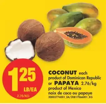 No Frills Coconut or papaya offer