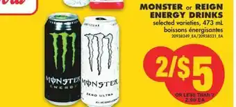 No Frills Monster or reign energy drinks, 473 ml offer