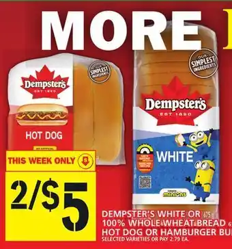 Food Basics Dempster's white or 100% whole wheat bread or hot dog or hamburger bun offer